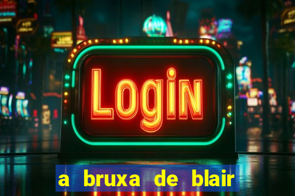a bruxa de blair filme completo dublado